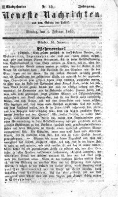 Neueste Nachrichten aus dem Gebiete der Politik (Münchner neueste Nachrichten) Montag 1. Februar 1864