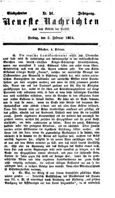 Neueste Nachrichten aus dem Gebiete der Politik (Münchner neueste Nachrichten) Freitag 5. Februar 1864