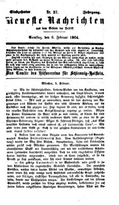 Neueste Nachrichten aus dem Gebiete der Politik (Münchner neueste Nachrichten) Samstag 6. Februar 1864