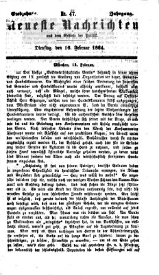 Neueste Nachrichten aus dem Gebiete der Politik (Münchner neueste Nachrichten) Dienstag 16. Februar 1864