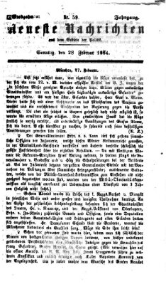 Neueste Nachrichten aus dem Gebiete der Politik (Münchner neueste Nachrichten) Sonntag 28. Februar 1864