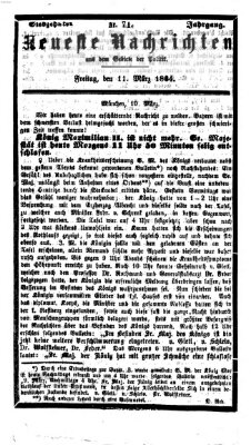 Neueste Nachrichten aus dem Gebiete der Politik (Münchner neueste Nachrichten) Freitag 11. März 1864