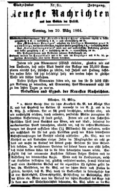 Neueste Nachrichten aus dem Gebiete der Politik (Münchner neueste Nachrichten) Sonntag 20. März 1864