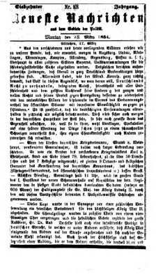 Neueste Nachrichten aus dem Gebiete der Politik (Münchner neueste Nachrichten) Montag 28. März 1864