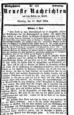 Neueste Nachrichten aus dem Gebiete der Politik (Münchner neueste Nachrichten) Sonntag 10. April 1864