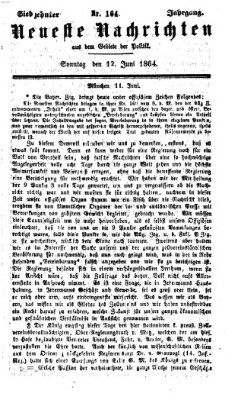 Neueste Nachrichten aus dem Gebiete der Politik (Münchner neueste Nachrichten) Sonntag 12. Juni 1864