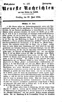 Neueste Nachrichten aus dem Gebiete der Politik (Münchner neueste Nachrichten) Samstag 25. Juni 1864