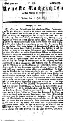 Neueste Nachrichten aus dem Gebiete der Politik (Münchner neueste Nachrichten) Freitag 1. Juli 1864