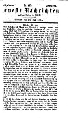 Neueste Nachrichten aus dem Gebiete der Politik (Münchner neueste Nachrichten) Mittwoch 20. Juli 1864