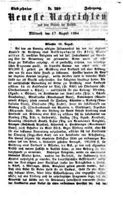 Neueste Nachrichten aus dem Gebiete der Politik (Münchner neueste Nachrichten) Mittwoch 17. August 1864