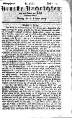 Neueste Nachrichten aus dem Gebiete der Politik (Münchner neueste Nachrichten) Montag 3. Oktober 1864