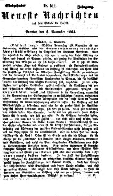 Neueste Nachrichten aus dem Gebiete der Politik (Münchner neueste Nachrichten) Sonntag 6. November 1864