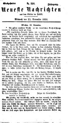 Neueste Nachrichten aus dem Gebiete der Politik (Münchner neueste Nachrichten) Mittwoch 23. November 1864