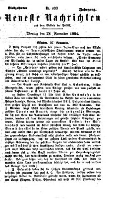 Neueste Nachrichten aus dem Gebiete der Politik (Münchner neueste Nachrichten) Montag 28. November 1864