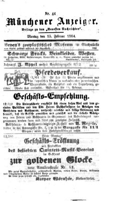 Münchener Anzeiger (Münchner neueste Nachrichten) Montag 15. Februar 1864