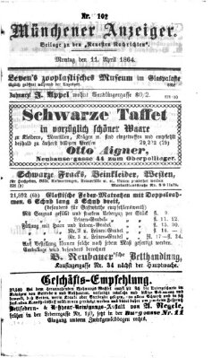 Münchener Anzeiger (Münchner neueste Nachrichten) Montag 11. April 1864