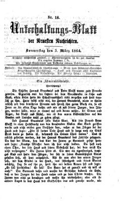 Neueste Nachrichten aus dem Gebiete der Politik. Unterhaltungs-Blatt der Neuesten Nachrichten (Münchner neueste Nachrichten) Donnerstag 3. März 1864