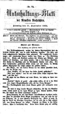 Neueste Nachrichten aus dem Gebiete der Politik. Unterhaltungs-Blatt der Neuesten Nachrichten (Münchner neueste Nachrichten) Sonntag 11. September 1864