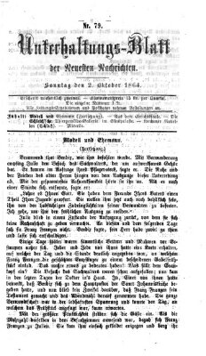 Neueste Nachrichten aus dem Gebiete der Politik. Unterhaltungs-Blatt der Neuesten Nachrichten (Münchner neueste Nachrichten) Sonntag 2. Oktober 1864