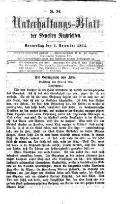 Neueste Nachrichten aus dem Gebiete der Politik. Unterhaltungs-Blatt der Neuesten Nachrichten (Münchner neueste Nachrichten) Donnerstag 1. Dezember 1864