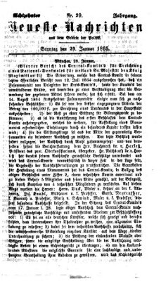 Neueste Nachrichten aus dem Gebiete der Politik (Münchner neueste Nachrichten) Sonntag 29. Januar 1865