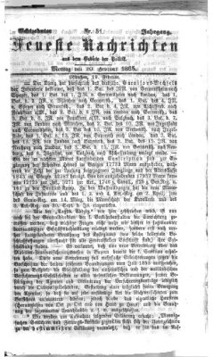 Neueste Nachrichten aus dem Gebiete der Politik (Münchner neueste Nachrichten) Montag 20. Februar 1865
