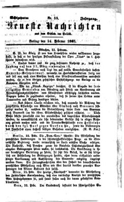 Neueste Nachrichten aus dem Gebiete der Politik (Münchner neueste Nachrichten) Freitag 24. Februar 1865