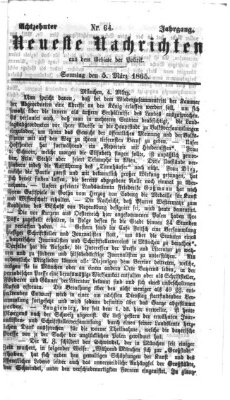 Neueste Nachrichten aus dem Gebiete der Politik (Münchner neueste Nachrichten) Sonntag 5. März 1865