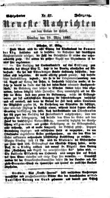 Neueste Nachrichten aus dem Gebiete der Politik (Münchner neueste Nachrichten) Dienstag 28. März 1865