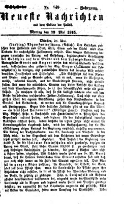 Neueste Nachrichten aus dem Gebiete der Politik (Münchner neueste Nachrichten) Montag 29. Mai 1865