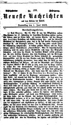 Neueste Nachrichten aus dem Gebiete der Politik (Münchner neueste Nachrichten) Donnerstag 1. Juni 1865