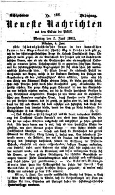 Neueste Nachrichten aus dem Gebiete der Politik (Münchner neueste Nachrichten) Montag 5. Juni 1865