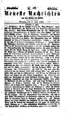 Neueste Nachrichten aus dem Gebiete der Politik (Münchner neueste Nachrichten) Sonntag 2. Juli 1865