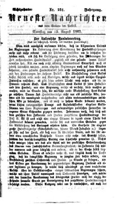 Neueste Nachrichten aus dem Gebiete der Politik (Münchner neueste Nachrichten) Samstag 19. August 1865