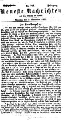 Neueste Nachrichten aus dem Gebiete der Politik (Münchner neueste Nachrichten) Sonntag 5. November 1865