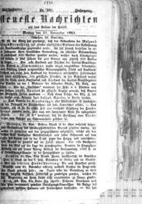 Neueste Nachrichten aus dem Gebiete der Politik (Münchner neueste Nachrichten) Montag 27. November 1865