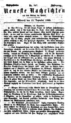 Neueste Nachrichten aus dem Gebiete der Politik (Münchner neueste Nachrichten) Mittwoch 13. Dezember 1865