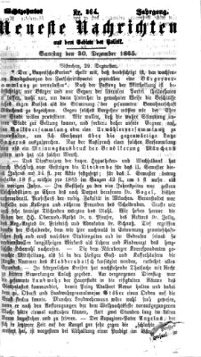 Neueste Nachrichten aus dem Gebiete der Politik (Münchner neueste Nachrichten) Samstag 30. Dezember 1865