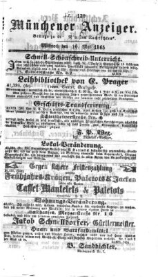 Münchener Anzeiger (Münchner neueste Nachrichten) Mittwoch 10. Mai 1865