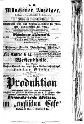 Münchener Anzeiger (Münchner neueste Nachrichten) Montag 10. Juli 1865