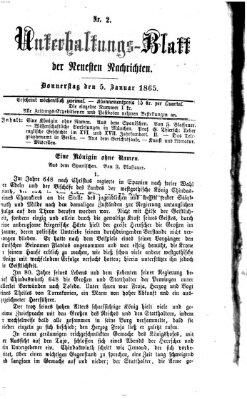 Neueste Nachrichten aus dem Gebiete der Politik. Unterhaltungs-Blatt der Neuesten Nachrichten (Münchner neueste Nachrichten) Donnerstag 5. Januar 1865