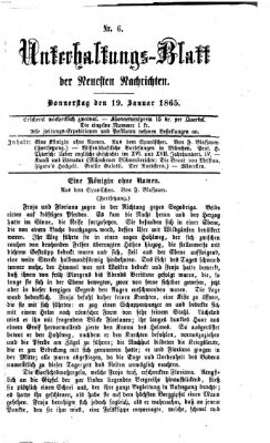 Neueste Nachrichten aus dem Gebiete der Politik. Unterhaltungs-Blatt der Neuesten Nachrichten (Münchner neueste Nachrichten) Donnerstag 19. Januar 1865