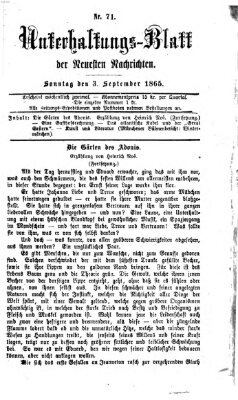 Neueste Nachrichten aus dem Gebiete der Politik. Unterhaltungs-Blatt der Neuesten Nachrichten (Münchner neueste Nachrichten) Sonntag 3. September 1865