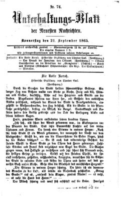 Neueste Nachrichten aus dem Gebiete der Politik. Unterhaltungs-Blatt der Neuesten Nachrichten (Münchner neueste Nachrichten) Donnerstag 21. September 1865