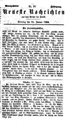 Neueste Nachrichten aus dem Gebiete der Politik (Münchner neueste Nachrichten) Sonntag 28. Januar 1866