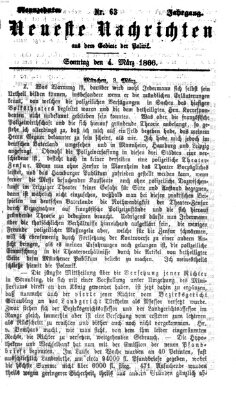 Neueste Nachrichten aus dem Gebiete der Politik (Münchner neueste Nachrichten) Sonntag 4. März 1866