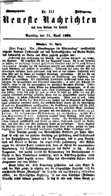 Neueste Nachrichten aus dem Gebiete der Politik (Münchner neueste Nachrichten) Samstag 21. April 1866