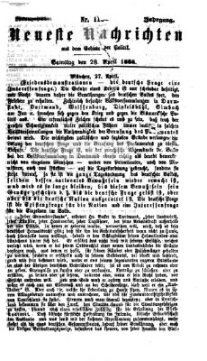 Neueste Nachrichten aus dem Gebiete der Politik (Münchner neueste Nachrichten) Samstag 28. April 1866