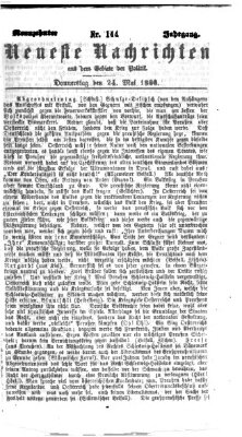 Neueste Nachrichten aus dem Gebiete der Politik (Münchner neueste Nachrichten) Donnerstag 24. Mai 1866