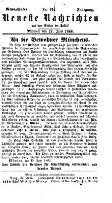 Neueste Nachrichten aus dem Gebiete der Politik (Münchner neueste Nachrichten) Mittwoch 27. Juni 1866